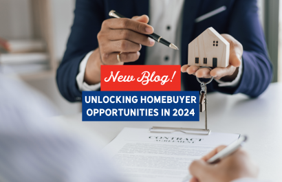 Unlocking Homebuyer Opportunities in 2024 | Slocum Home Team